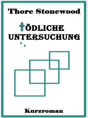 cover image of Tödliche Untersuchung